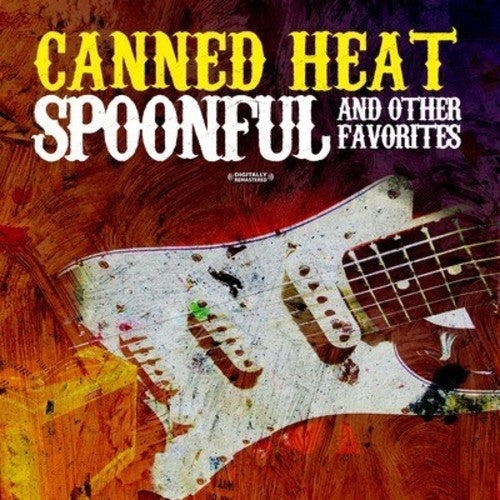 Spoonful & Other Favorites (CD) - Canned Heat