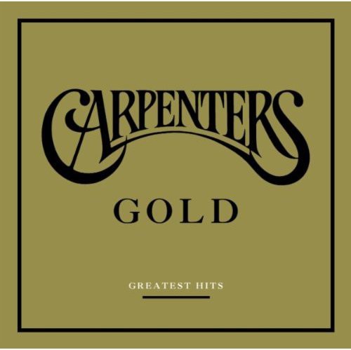 Gold: Greatest Hits (CD) - Carpenters