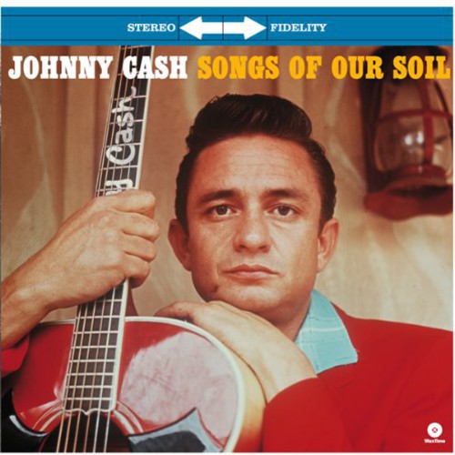 Songs of Our Soil (Vinyl) - Johnny Cash