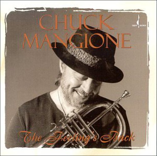 Feeling's Back (CD) - Chuck Mangione