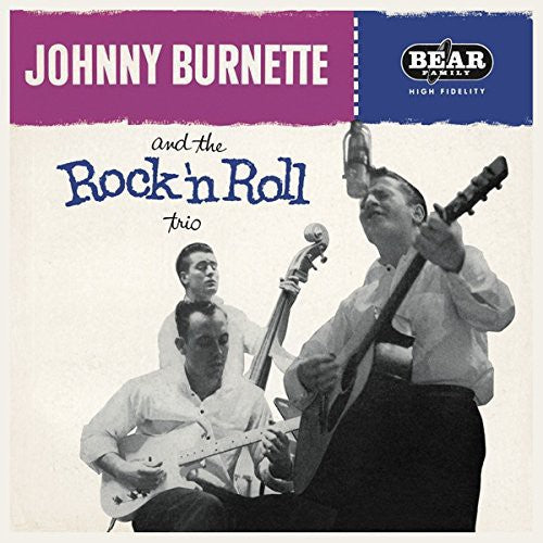 Johnny Burnette & the Rock 'N' Roll Trio (Vinyl) - Johnny Burnette