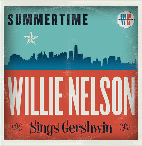 Summertime: Willie Nelson Sings Gershwin (Vinyl) - Willie Nelson