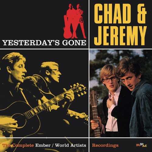 Yesterday's Gone: Complete Ember & World Artists (CD) - Chad & Jeremy