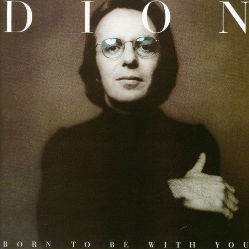 Born to Be with You / Streetheart (CD) - Dion