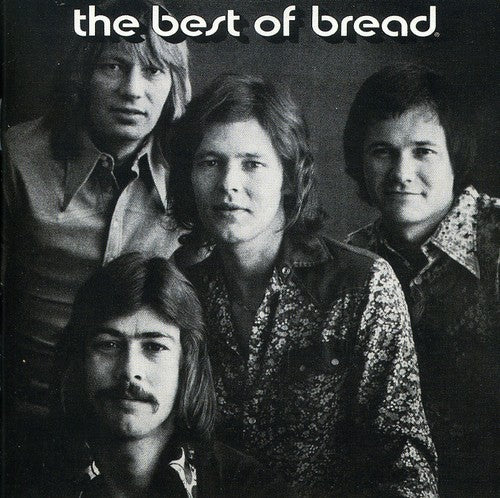 Black and white group photo of four men with shoulder-length hair above the text "the best of bread" in lowercase white lettering.