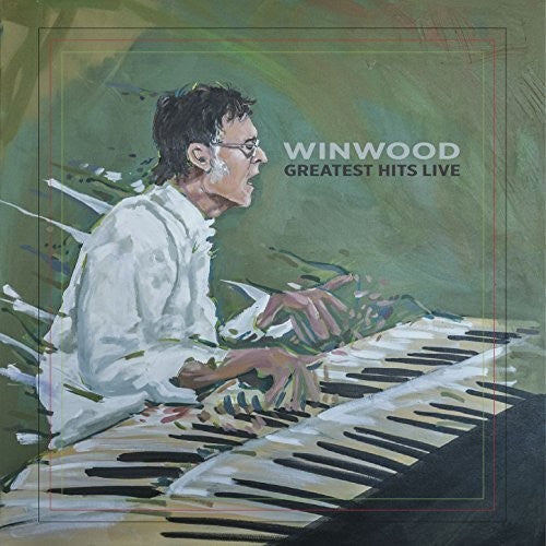 Winwood Greatest Hits Live (Vinyl) - Steve Winwood