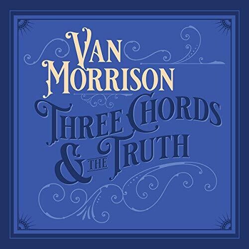 Three Chords And The Truth (CD) - Van Morrison