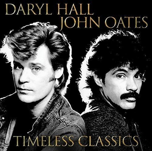 Timeless Classics (Vinyl) - Daryl Hall & John Oates