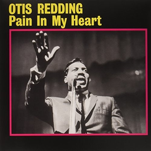 Pain In My Heart (Vinyl) - Otis Redding