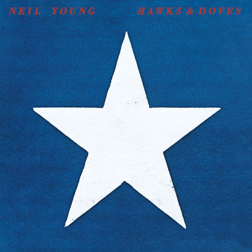 Hawks & Doves (Vinyl) - Neil Young