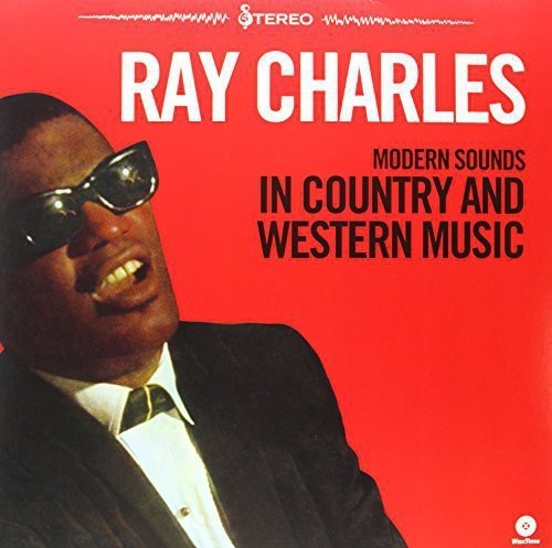 Modern Sounds In Country And Western Music, Volume 1 (Vinyl) - Ray Charles
