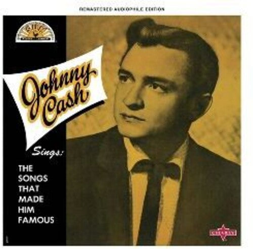 Johnny Cash Sings The Songs That Made Him Famous (CD) - Johnny Cash