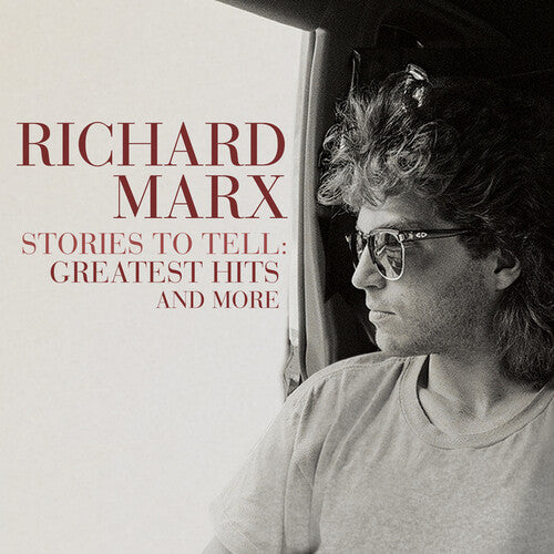 Stories To Tell: Greatest Hits And More (CD) - Richard Marx