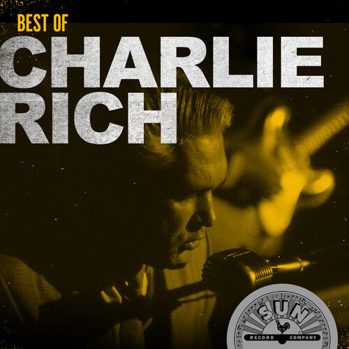 Best Of Charlie Rich (CD) - Charlie Rich
