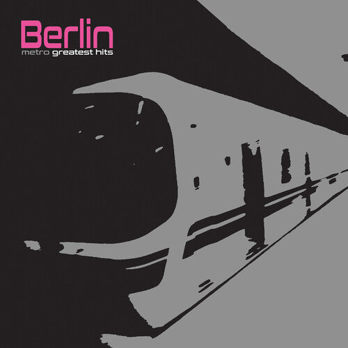 Metro - Greatest Hits (silver) (Vinyl) - Berlin