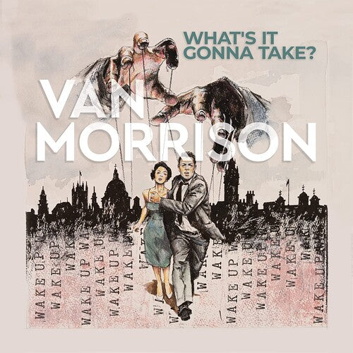 What's It Gonna Take? (Vinyl) - Van Morrison