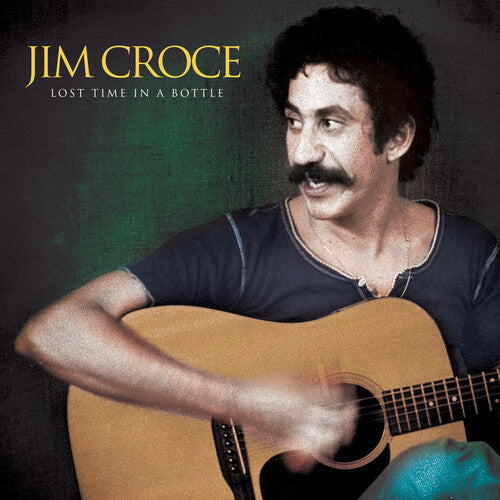 Lost Time In A Bottle - COKE BOTTLE GREEN (Vinyl) - Jim Croce