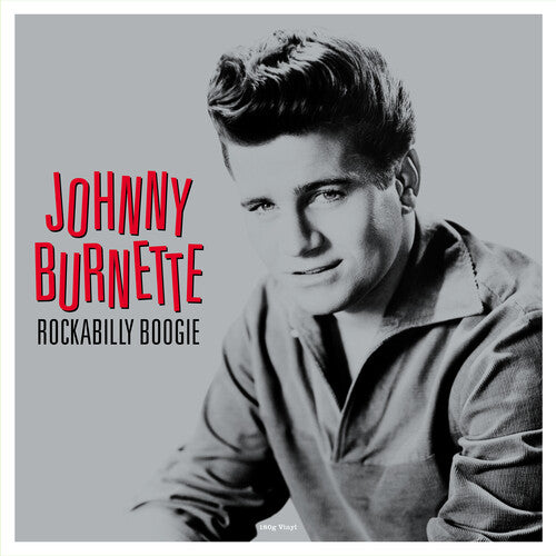 Rockabilly Boogie - 180gm Vinyl (Vinyl) - Johnny Burnette