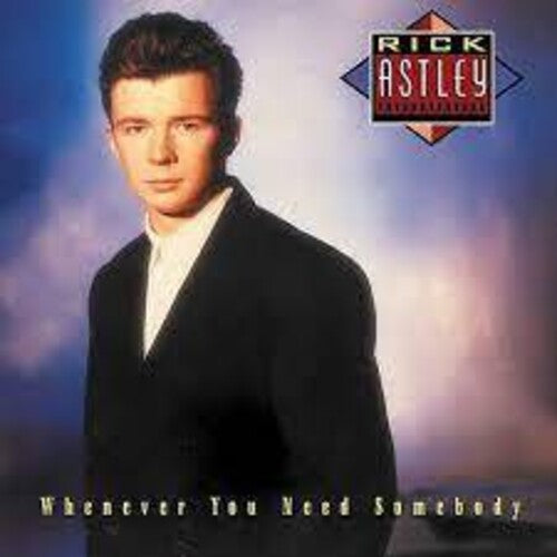 Whenever You Need Somebody (Vinyl) - Rick Astley