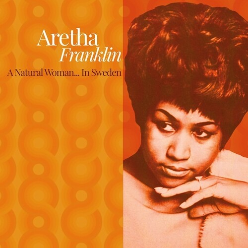 A Natural Woman. In Sweden (Vinyl) - Aretha Franklin