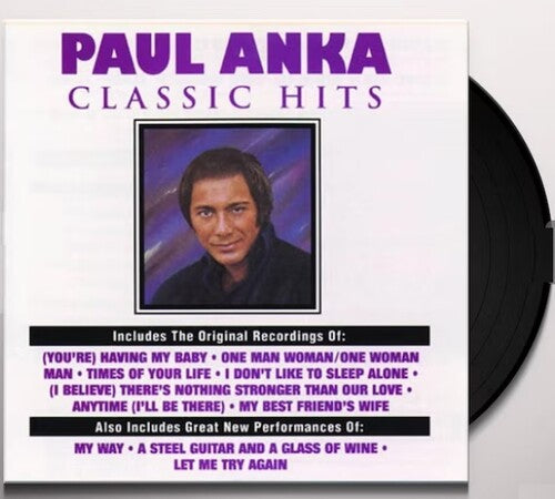 Classic Hits (Vinyl) - Paul Anka