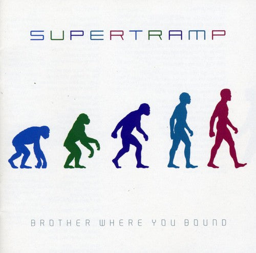 Brother Where You Bound (CD) - Supertramp