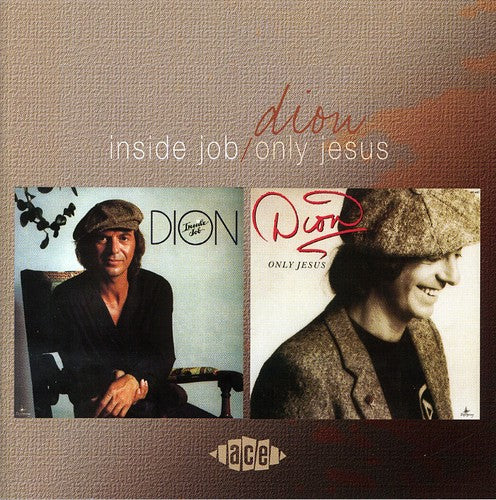 Inside Job / Only Jesus (CD) - Dion