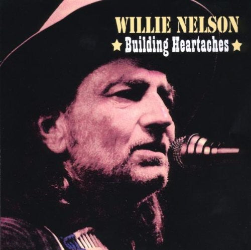Building Heartaches (CD) - Willie Nelson