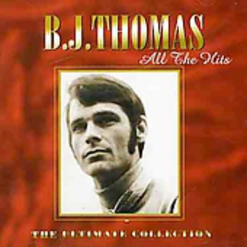All This Hits: Ultimate Collection (CD) - B.J. Thomas