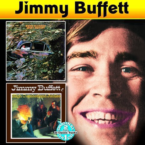 Down To Earth/High Cumberland Jubilee (CD) - Jimmy Buffett