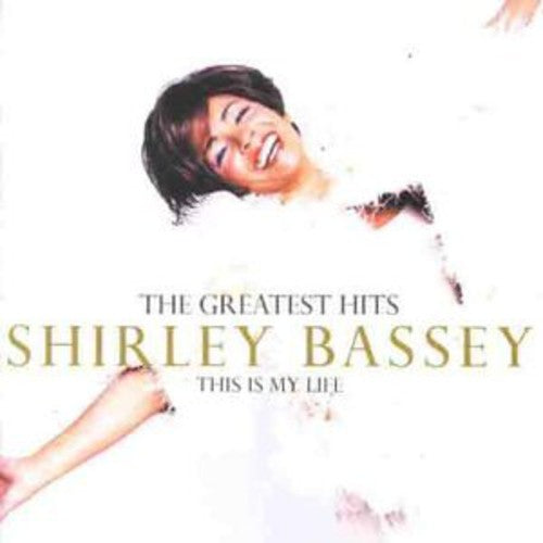 This Is My Life: Greatest Hits (CD) - Shirley Bassey