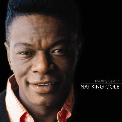 The Very Best Of Nat King Cole (CD) - Nat King Cole