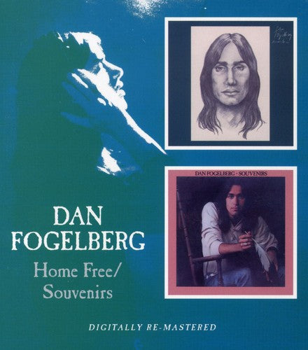 Home Free / Souvenirs (CD) - Dan Fogelberg