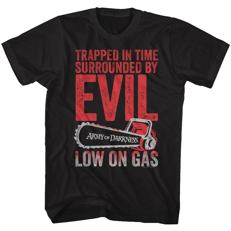 T-Shirt featuring design named Army of Darkness - Low on Gas