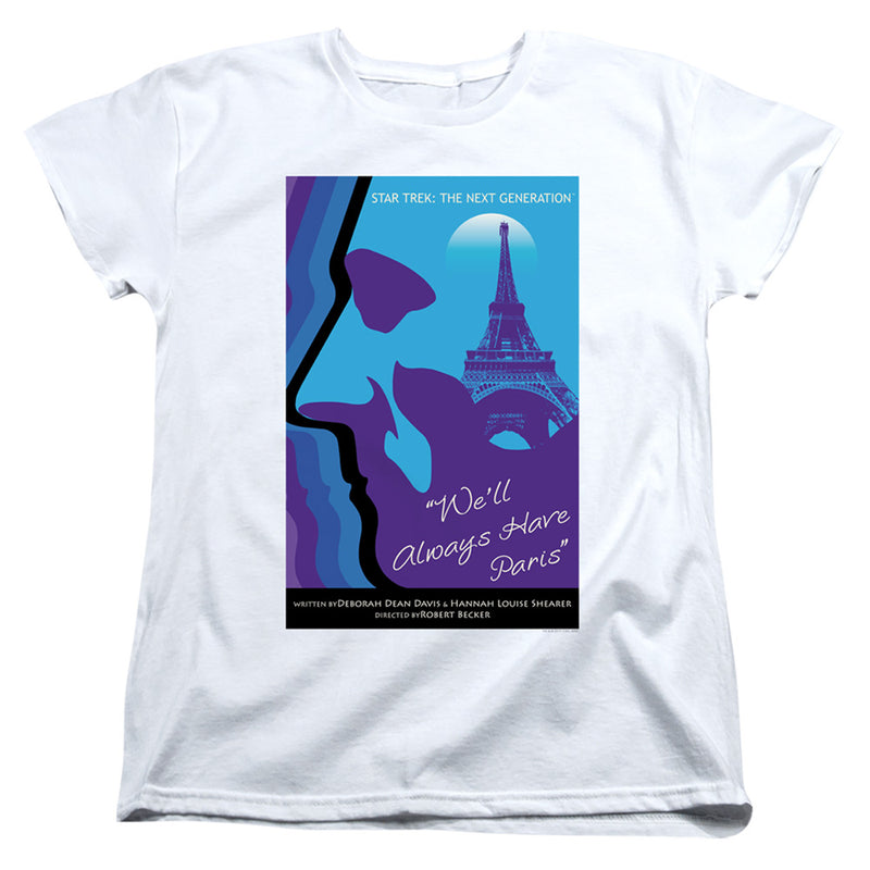 Women's-fit white t-shirt showing the same Star Trek: The Next Generation poster design with the text 'We'll Always Have Paris' in white script.