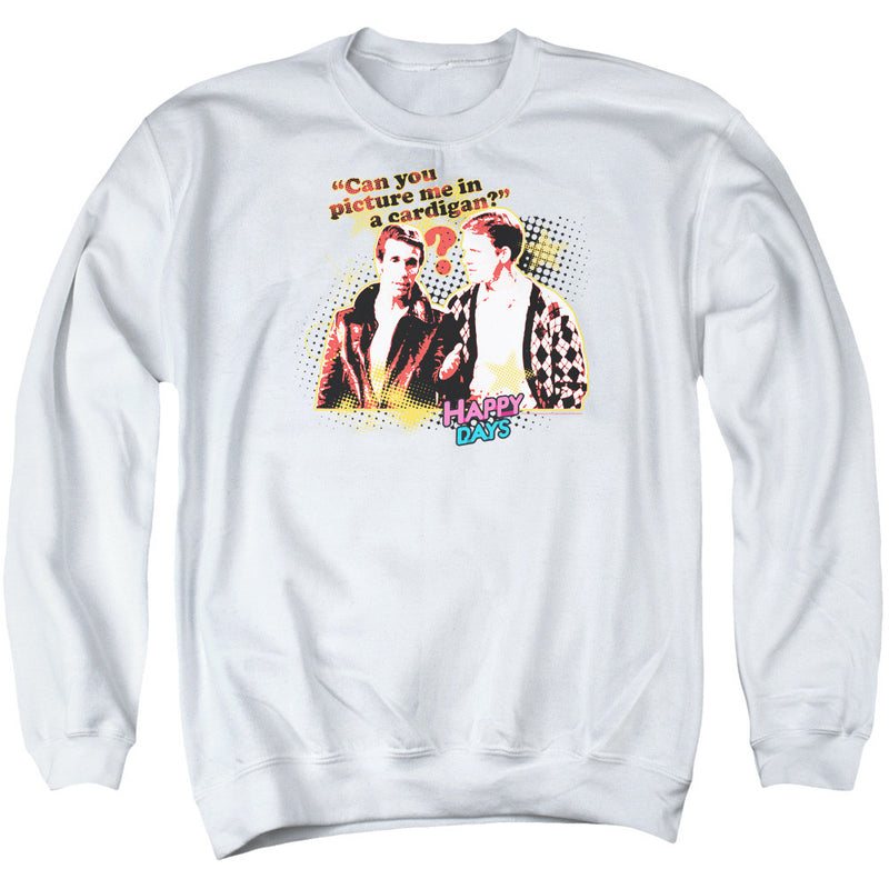 White crewneck sweatshirt with pop-art graphic of two men and text "Can you picture me in a cardigan?" and "HAPPY DAYS" logo.