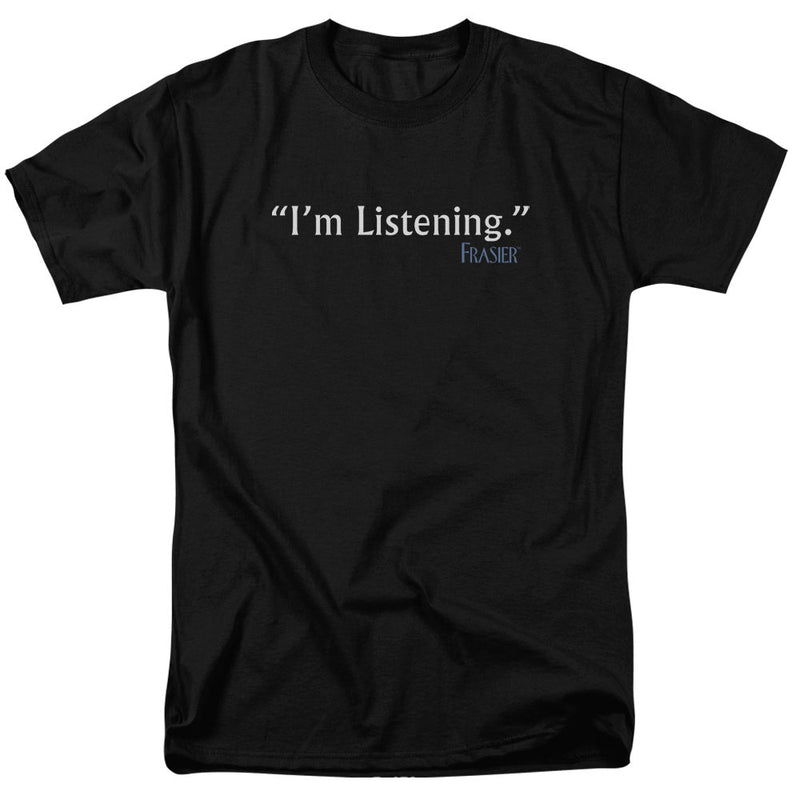 T-Shirt featuring design named Frasier - I'm Listening, product image 1 of 2