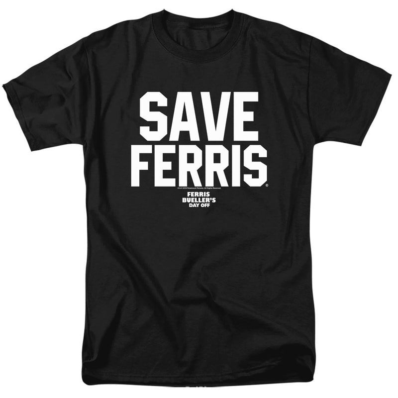 T-Shirt featuring design named Ferris Bueller's Day Off - Save Ferris (Black)
