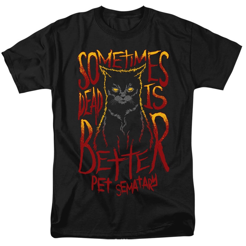 T-Shirt featuring design named Pet Sematary - Dead is Better, product image 1 of 2