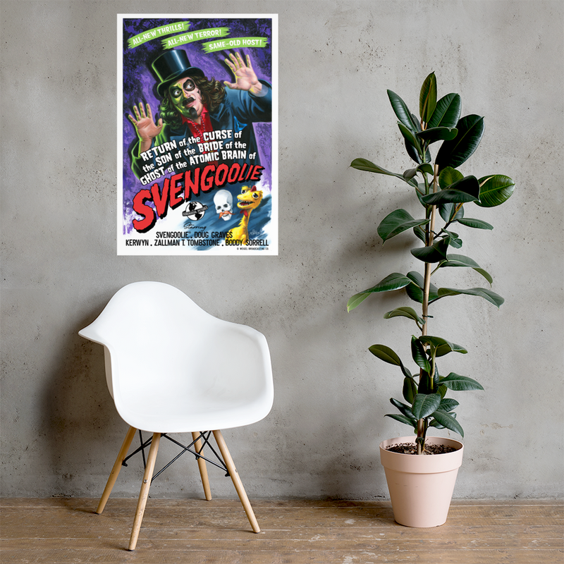 Poster of Svengoolie, in top hat and with raised hands, red "SVENGOOLIE" title, purple background, styled like a vintage horror film poster. Poster is hung on a gray wall with a plant and white chair nearby.