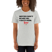 Heather gray t-shirt with black text reading 'MOVIES DON'T SCARE ME. I HAVE KIDS.' and a red Svengoolie logo with a MeTV logo below.