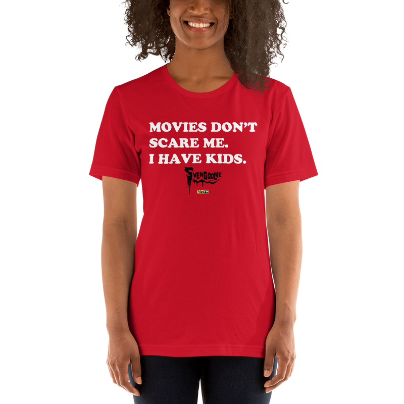 Red t-shirt with white text reading 'MOVIES DON'T SCARE ME. I HAVE KIDS.' and a red Svengoolie logo with a MeTV logo below.