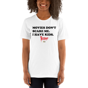 White t-shirt with black text reading 'MOVIES DON'T SCARE ME. I HAVE KIDS.' and a red Svengoolie logo with a MeTV logo below.
